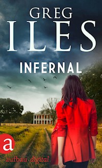 Infernal - Greg Iles - E-Book