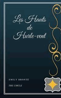 Les Hauts de Hurle-vent - Emily Brontë - E-Book