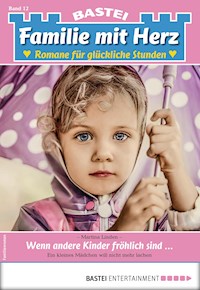 Familie mit Herz 12 - Martina Linden - E-Book
