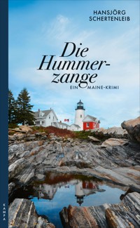 Die Hummerzange - Hansjörg Schertenleib - E-Book