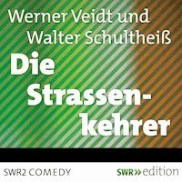 Die Straßenkehrer, Vol. 1 - Werner Veidt - Hörbuch