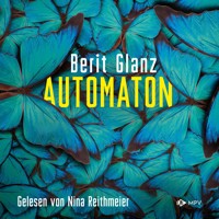 Automaton (ungekürzt) - Berit Glanz - Hörbuch