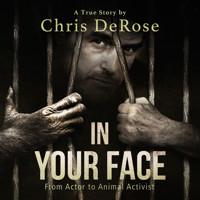 In Your Face - Chris DeRose - Hörbuch