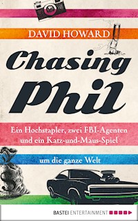 Chasing Phil - David Howard - E-Book