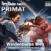 Perry Rhodan Neo 332: Weidenburns Weg - Roman Schleifer - Hörbuch