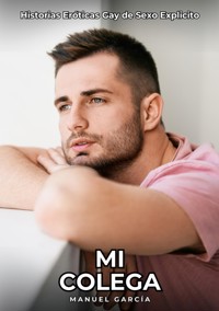 Mi Colega - Manuel García - E-Book