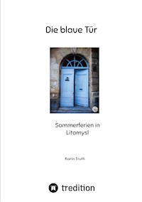 Die blaue Tür - Karin Fruth - E-Book