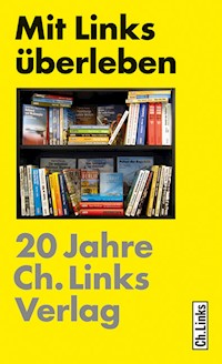 Mit Links überleben -  - E-Book