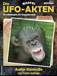 Die UFO-Akten 27 - Carter Jackson - E-Book