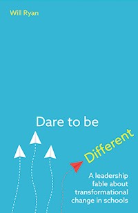 Dare to be Different - Will Ryan - E-Book