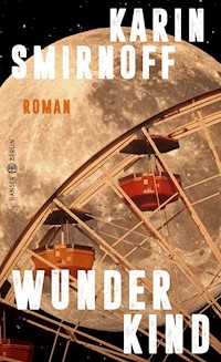 Wunderkind - Karin Smirnoff - E-Book