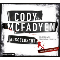Ausgelöscht - Cody Mcfadyen - Hörbuch