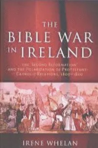 The Bible War In Ireland - Irene Whelan - E-Book