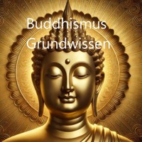 Buddhismus Grundwissen - Nils Horn - Hörbuch
