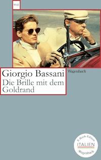 Die Brille mit dem Goldrand - Giorgio Bassani - E-Book