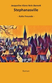 Stephanasville - Jacqueline Kiara Nele Barnett - E-Book