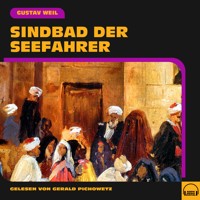 Sindbad der Seefahrer - Gustav Weil - Hörbuch