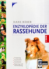 Enzyklopädie der Rassehunde, Band 1 - Hans Räber - E-Book