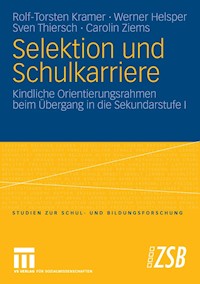 Selektion und Schulkarriere - Rolf-Torsten Kramer - E-Book