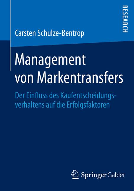 Management von Markentransfers - Carsten Schulze-Bentrop - E-Book