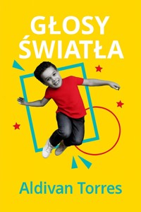 Głosy Światła - aldivan teixeira torres - E-Book