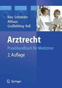 Arztrecht - Hans-Peter Ries - E-Book