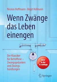 Wenn Zwänge das Leben einengen - Nicolas Hoffmann - E-Book