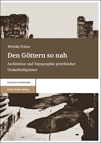 Den Göttern so nah - Wiebke Friese - E-Book