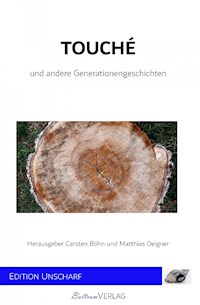Touché - und andere Generationengeschichten - Carsten Böhn - E-Book