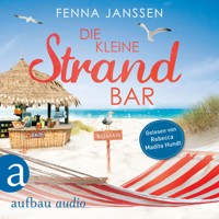 Die kleine Strandbar (Ungekürzt) - Fenna Janssen - Hörbuch