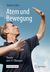Atem und Bewegung - Norbert Faller - E-Book