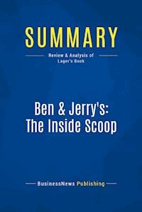 Summary: Ben & Jerry's: The Inside Scoop - BusinessNews Publishing - E-Book