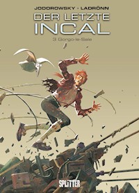 Der letzte Incal. Band 3 - Alexandro Jodorowsky - E-Book