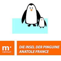 Die Insel der Pinguine - Anatole France - E-Book