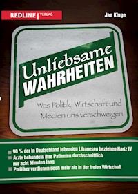 Unliebsame Wahrheiten - Jan Kluge - E-Book
