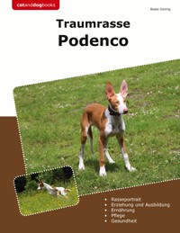 Traumrasse Podenco - Beate Siering - E-Book