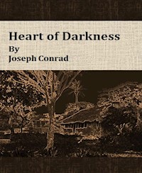 Heart of Darkness By Joseph Conrad - Joseph Conrad - E-Book