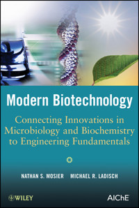 Modern Biotechnology - Nathan S. Mosier - E-Book