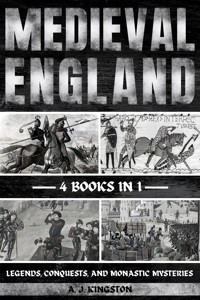 Medieval England - A.J.Kingston - E-Book
