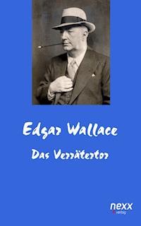 Das Verrätertor - Edgar Wallace - E-Book
