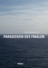 Paradoxien des Finalen -  - E-Book