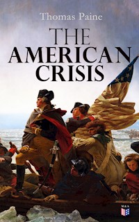 The American Crisis - Thomas Paine - E-Book