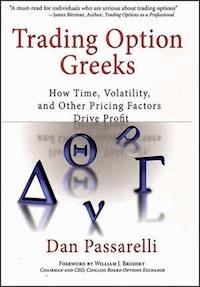 Trading Option Greeks - Dan Passarelli - E-Book