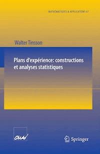 Plans d'expérience: constructions et analyses statistiques - Walter Tinsson - E-Book