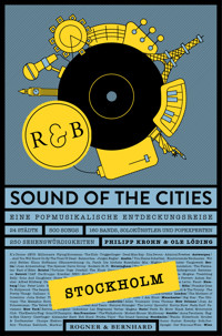 Sound of the Cities - Stockholm - Philipp Krohn - E-Book