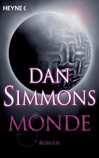 Monde - Dan Simmons - E-Book