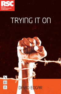 Trying It On - David Edgar - E-Book