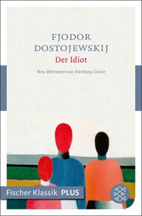 Der Idiot - Fjodor Dostojewskij - E-Book