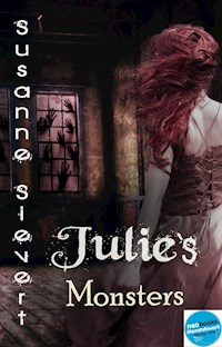 Julie's Monsters - Susanne Sievert - E-Book