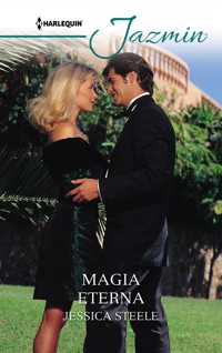 Magia eterna - JESSICA STEELE - E-Book